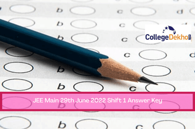 JEE Main 29th June 2022 Shift 1 Answer Key
