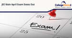 JEE Main Exam Dates