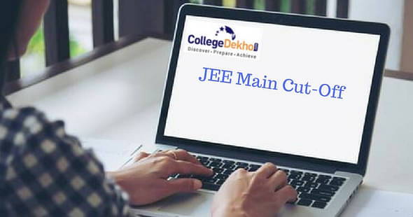 Check Out JEE Main 2018 Cut-off for B.Tech Here