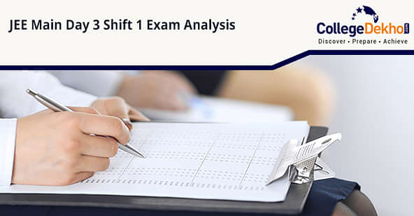 JEE Main Day 3 Shift 1 Paper Analysis