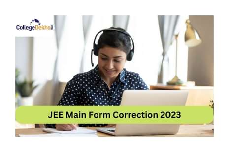 JEE Main Form Correction 2023