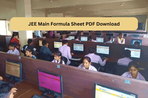 JEE Main Formula Sheet 2024 PDF Download: Check important formulas for ...