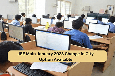 JEE Main January 2023 Change in City option available till 24th January