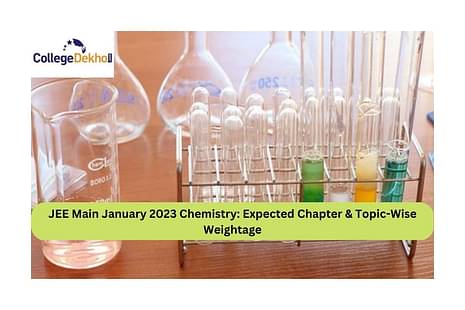 JEE Main January 2023 Chemistry: Expected chapter and topic-wise weightage