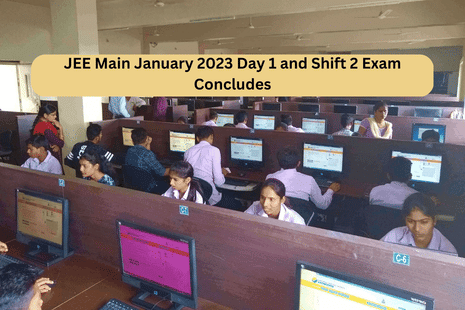 JEE Main January 2023 Day 1 and Shift 2 Exam Concludes: Check Student and Expert Reviews, Analysis by Coaching Institutes