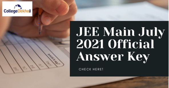 JEE Main July 2021 Official Answer Key Out at jeemain.nta.nic.in – Download PDF of Response Sheet Here