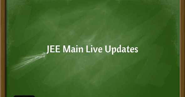 JEE Main Live Updates