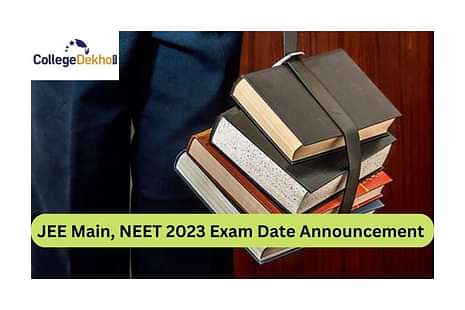 JEE Main, NEET 2023 Exam Date Announcement