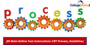 JEE Main 2026 Online Test Instructions: CBT Process, Guidelines