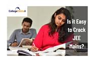 Is it Easy to Crack JEE Main 2024?