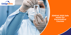 JENPAS 2025 Safe Marks for Paramedical Courses