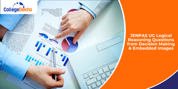 JENPAS UG 2025 Logical Reasoning Questions from Decision Making & Embedded Images