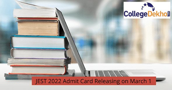 JEST 2022 Admit Card Releasing on March 1