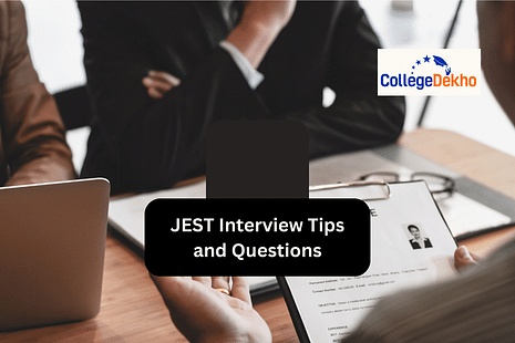 JEST 2024 Interview Tips and Questions CollegeDekho