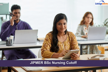 JIPMER बीएससी नर्सिंग कटऑफ 2024 (अपेक्षित): श्रेणी-वार नीट कटऑफ अंक