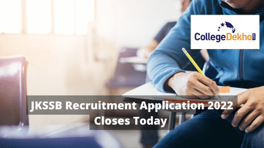JKSSB Recruitment Application 2022 Closes Today