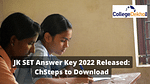 Steps to Download JK SET Answer Key 2022