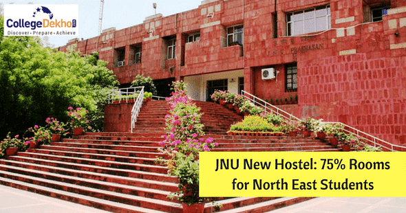 New Hostel at JNU to Allot 75% Rooms to North East Students