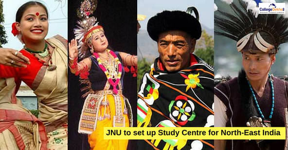 JNU to Establish Centre for Study for North-East India
