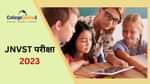 JNVST Exam 2023 Application form for NVS admission