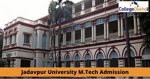 Jadavpur University M.Tech Admission 2022