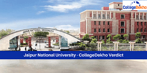 Jaipur National University’s Review & Verdict by CollegeDekho