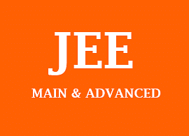 JEE Main and Advanced; Important Career Benchmarks for Science Students