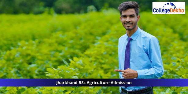 Jharkhand BSc Agriculture Admission