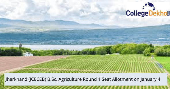 Jharkhand (JCECEB) B.Sc Agriculture Round 1 Seat Allotment 2021 - Check Date, Download Allotment Letter