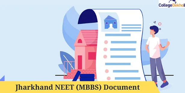 झारखंड नीट (एमबीबीएस) 2023 दस्तावेज़ सत्यापन (Jharkhand NEET (MBBS) 2023 Document Verification)