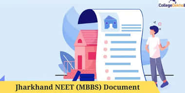 झारखंड नीट (एमबीबीएस) 2026 दस्तावेज़ सत्यापन (Jharkhand NEET 2026 Document Verification)