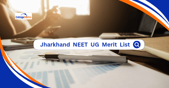 Jharkhand NEET UG Merit List 2025 (Soon): Dates, How to Download, MBBS ...