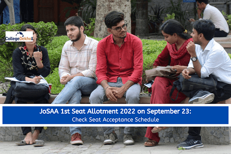 JoSAA 1st Seat Allotment 2022 on September 23: Check Seat Acceptance Schedule