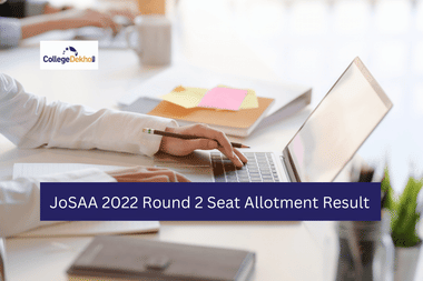 JoSAA 2022 Round 2 Seat Allotment Result