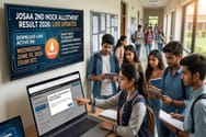 JoSAA 2nd Mock Allotment Result 2026 (OUT) LIVE: Second Mock Cutoff; Download Link & Tips to Edit Choices