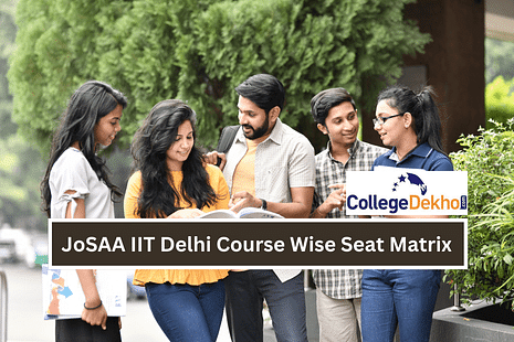 IIT Delhi Seat Matrix 2023: Get Course Wise Seat Matrix - Getmyuni