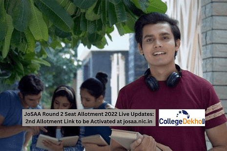 JoSAA Round 2 Seat Allotment Result 2022 (Today) Live: 2nd Allotment Link to be Activated at josaa.nic.in