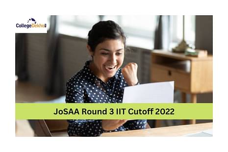 JoSAA Round 3 IIT Cutoff 2022