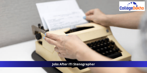 Jobs After ITI Stenographer