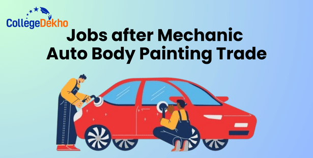 List of Jobs Available After ITI Mechanic Auto Body Painting Trade