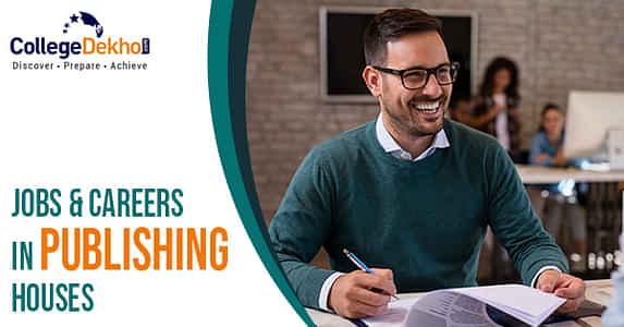 Types of Jobs and Careers in Publishing House