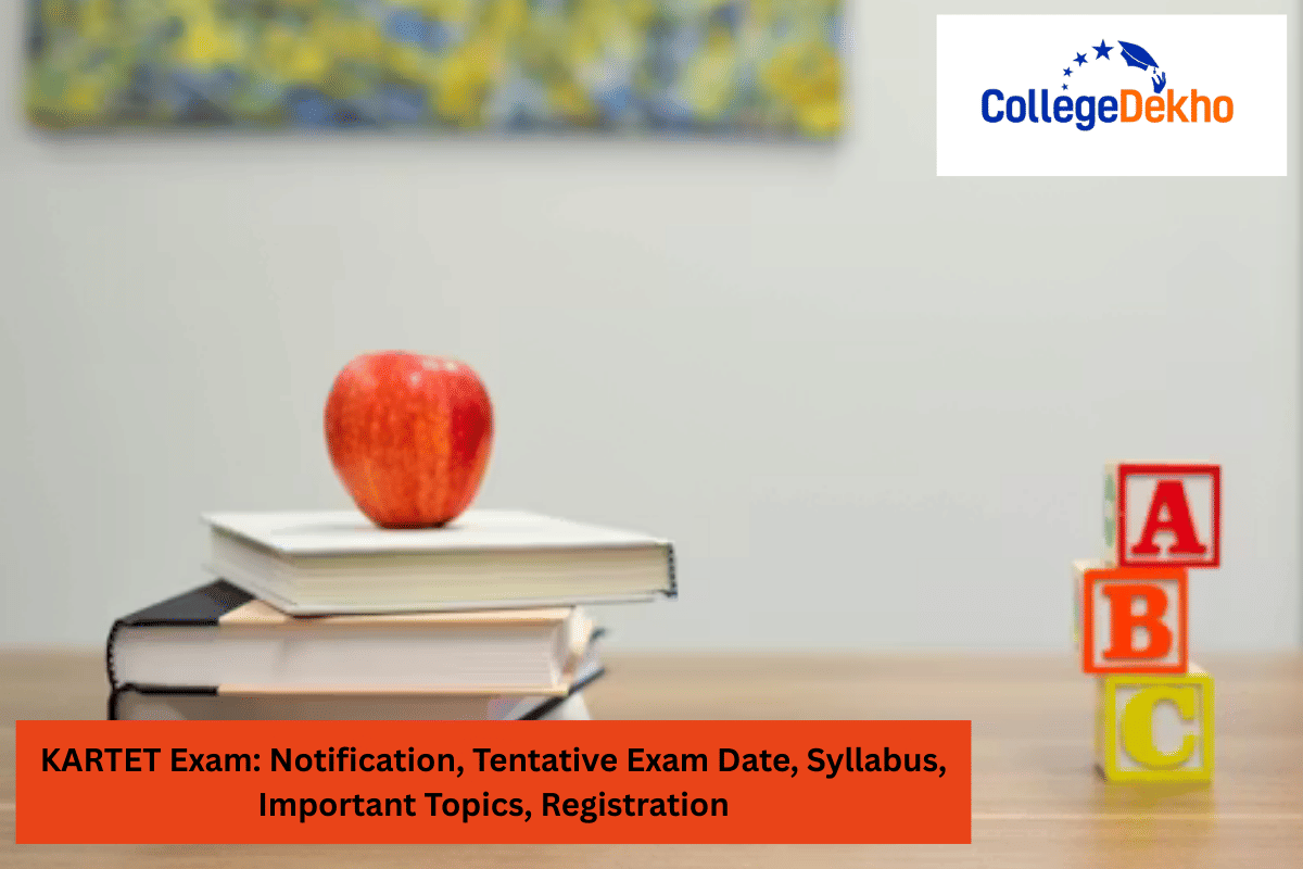 KARTET 2026: Notification, Tentative Exam Date, Syllabus, Important Topics, Registration