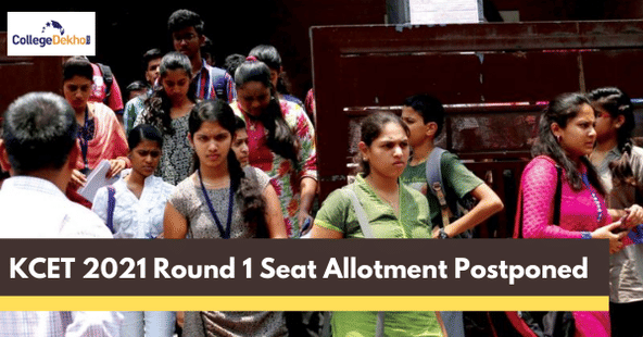 KCET 2021 First Round Seat Allotment Postponed – Check New Date