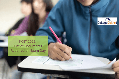 KCET 2022: List of Documents Required on Exam Day