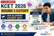 KCET 2026 Round 1 Cutoff LIVE Updates: Seat Allotment Cutoff OUT; Seat Acceptance Process