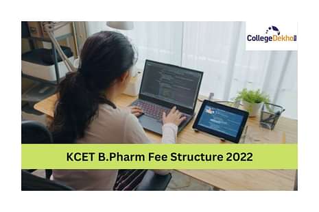 KCET B.Pharm Fee Structure 2022