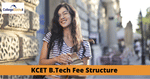 KCET 2021 B.Tech Fee Structure