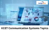 KCET Communication Systems Topics 2025