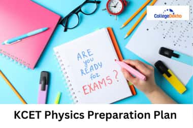 KCET Physics Preparation Plan 2026: 30 Days Preparation Plan