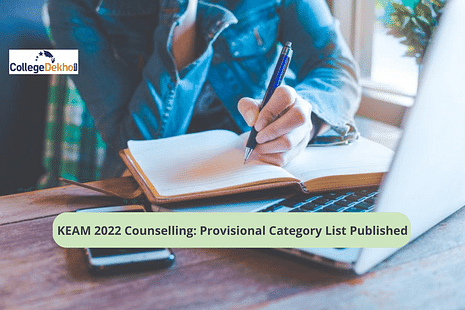 KEAM 2022 Counselling: Provisional Category List Published, Steps to Check